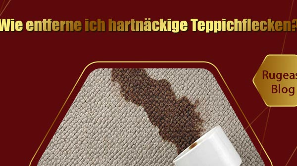 Wie entferne ich hartnäckige Teppichflecken?